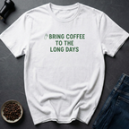 Long Days T-Shirt