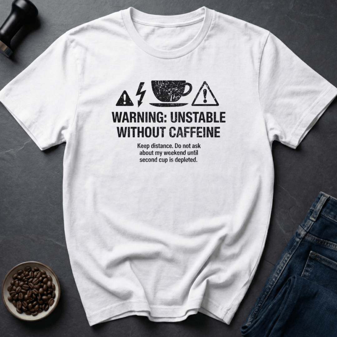Coffee graphic Needs Caffeine T-Shirt in by Caffeine Dept