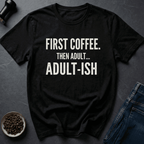 Coffee graphic Adult-ish Mode T-Shirt in Black / S by Caffeine Dept