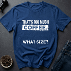 Coffee graphic Caffeine Damage T-Shirt in Royal / S by Caffeine Dept