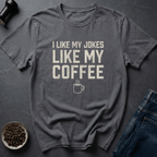 Coffee graphic Dark Humor T-Shirt in Charcoal / S by Caffeine Dept