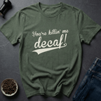 Coffee graphic Decaf Crisis T-Shirt in Military Green / S by Caffeine Dept