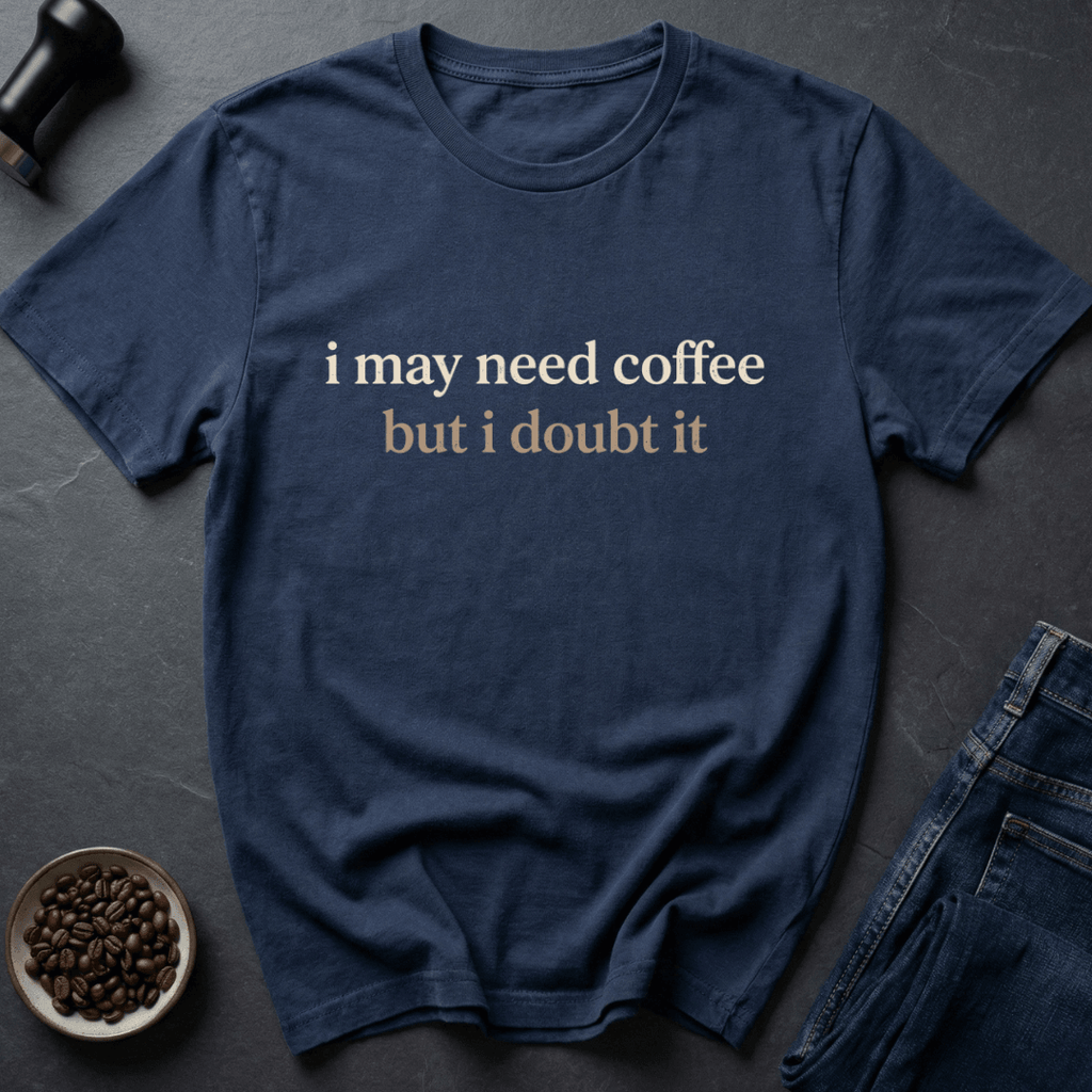 Coffee graphic Doubt It T-Shirt in Black / S by Caffeine Dept
