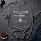 Coffee graphic Espresso Fueled T-Shirt in Charcoal / S by Caffeine Dept