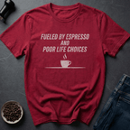 Coffee graphic Espresso Fueled T-Shirt in Heather Red / S by Caffeine Dept