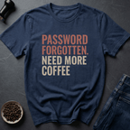 Coffee graphic Forgot Again T-Shirt in Charcoal / S by Caffeine Dept