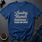 Coffee graphic Loading Human T-Shirt in Royal / S by Caffeine Dept