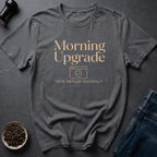 Coffee graphic Morning Upgrade T-Shirt in Charcoal / S by Caffeine Dept