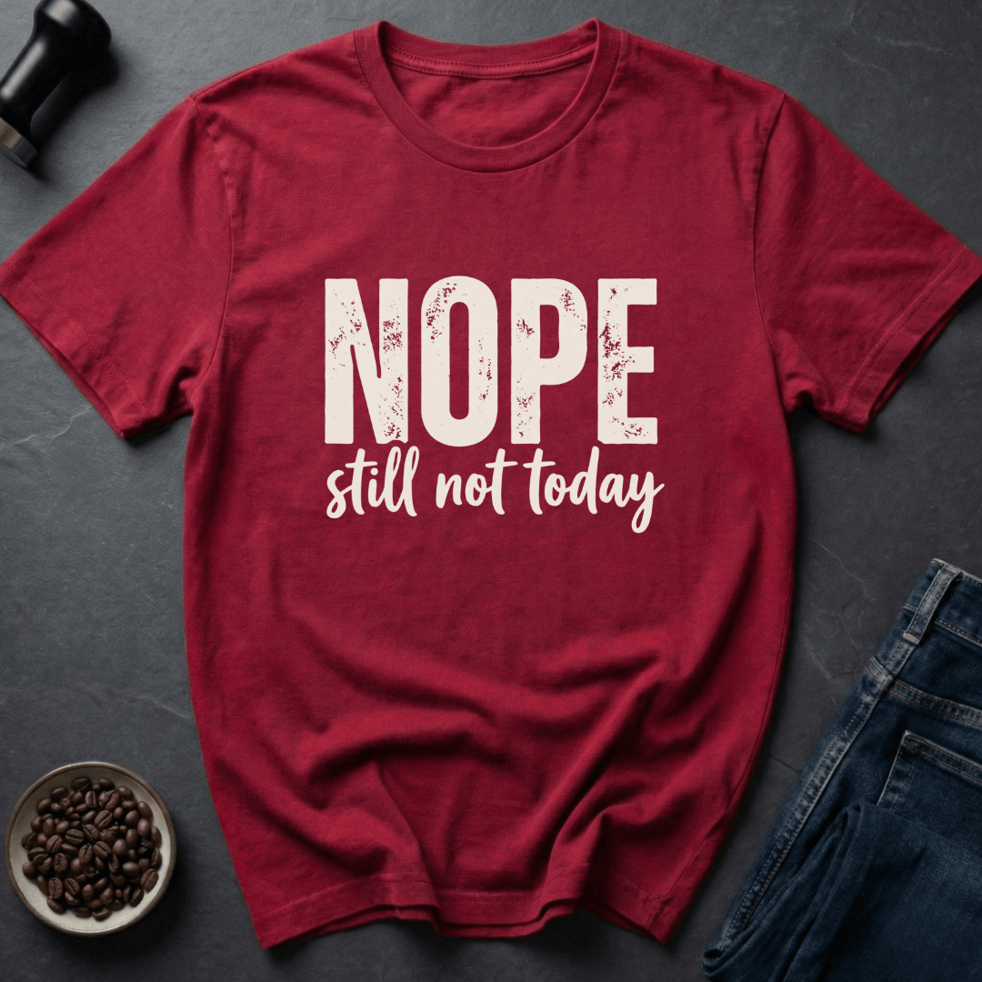 Coffee graphic Nope Still Not Today T-Shirt in Dark Chocolate / S by Caffeine Dept