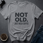 Coffee graphic Not Old T-Shirt in Sand / S by Caffeine Dept