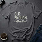 Coffee graphic Old Enough T-Shirt in Dark Chocolate / S by Caffeine Dept