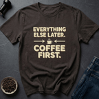 Coffee graphic Priorities First T-Shirt in Charcoal / S by Caffeine Dept