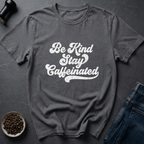 Coffee graphic Stay Caffeinated T-Shirt in Charcoal / S by Caffeine Dept
