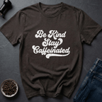 Coffee graphic Stay Caffeinated T-Shirt in Charcoal / S by Caffeine Dept