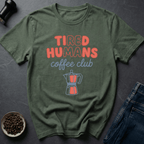 Coffee graphic Tired Humans T-Shirt in Black / S by Caffeine Dept