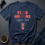 Coffee graphic Tired Humans T-Shirt in Black / S by Caffeine Dept