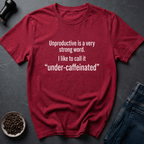 Coffee graphic Under-Caffeinated T-Shirt in Heather Red / S by Caffeine Dept
