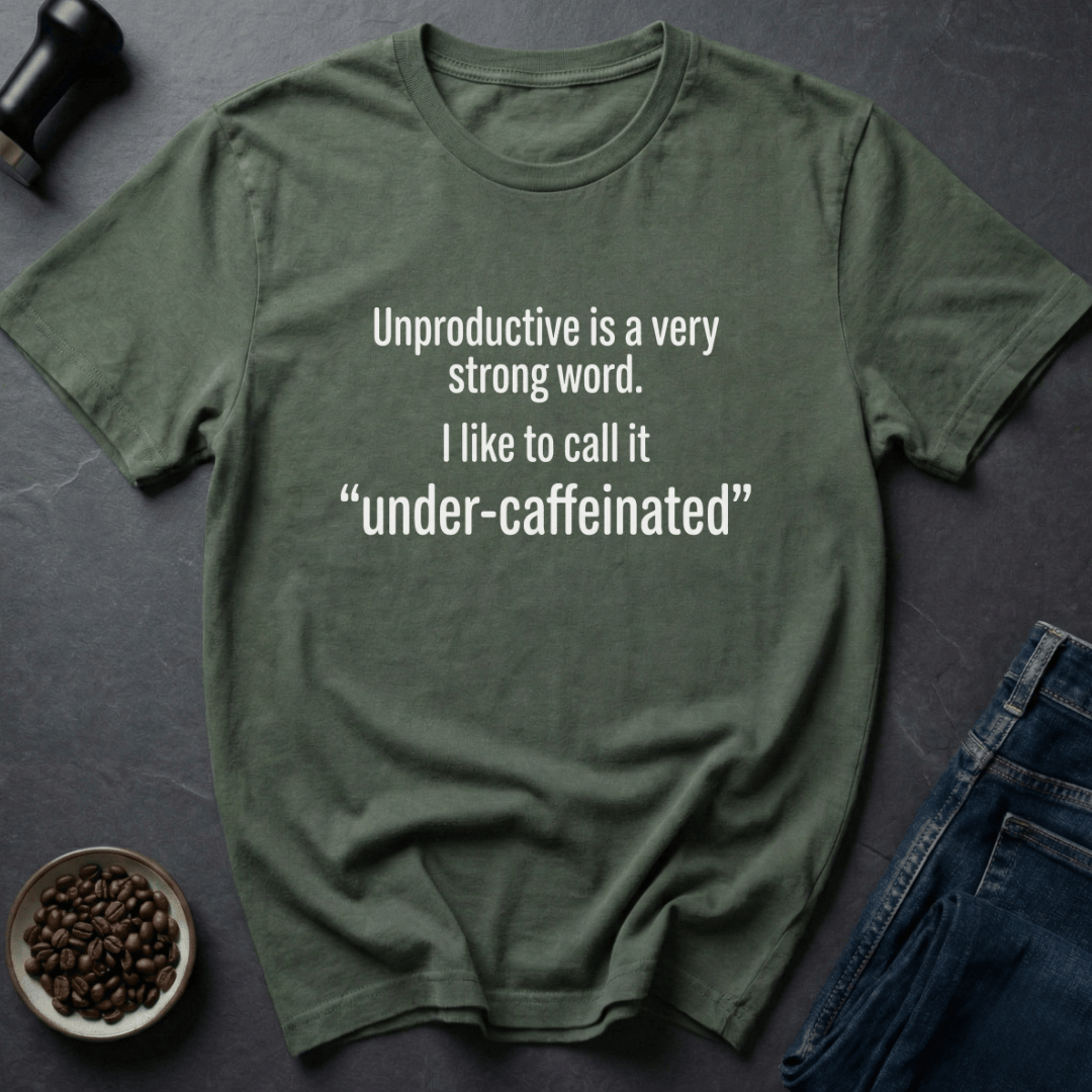 Coffee graphic Under-Caffeinated T-Shirt in Military Green / S by Caffeine Dept